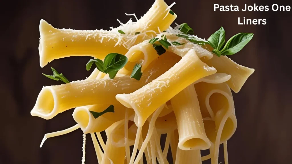 Pasta Jokes One Liners