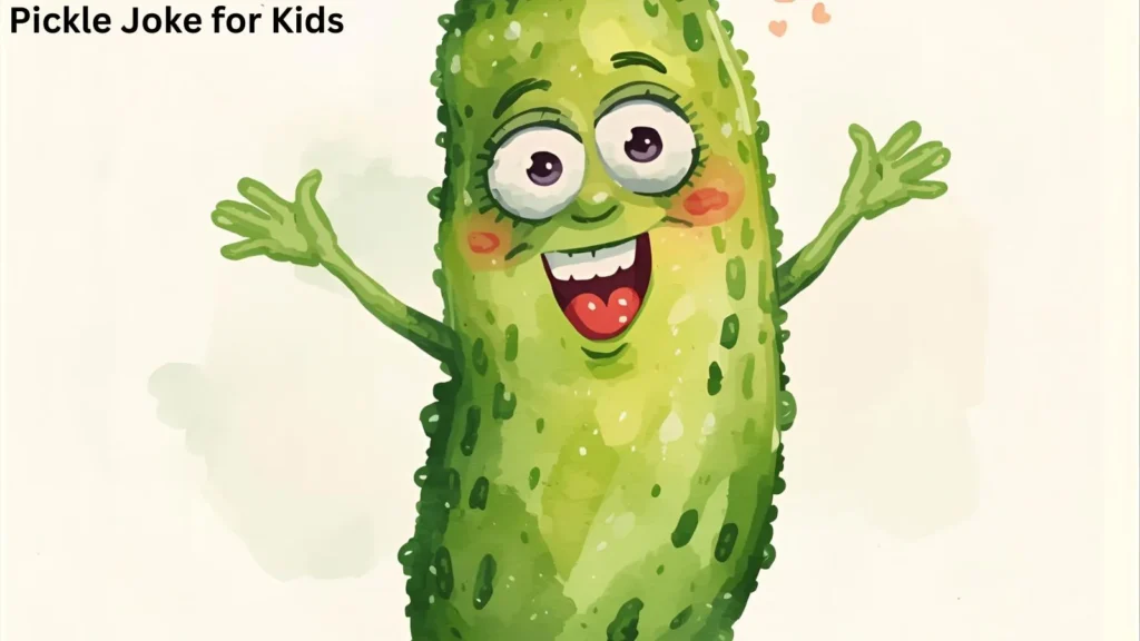 Pickle Joke for Kids