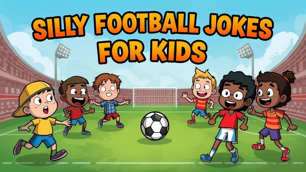 Silly Football Jokes for Kids