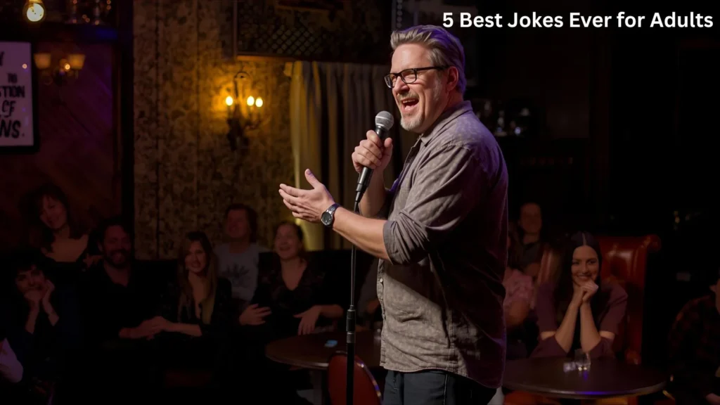 5 Best Jokes Ever for Adults