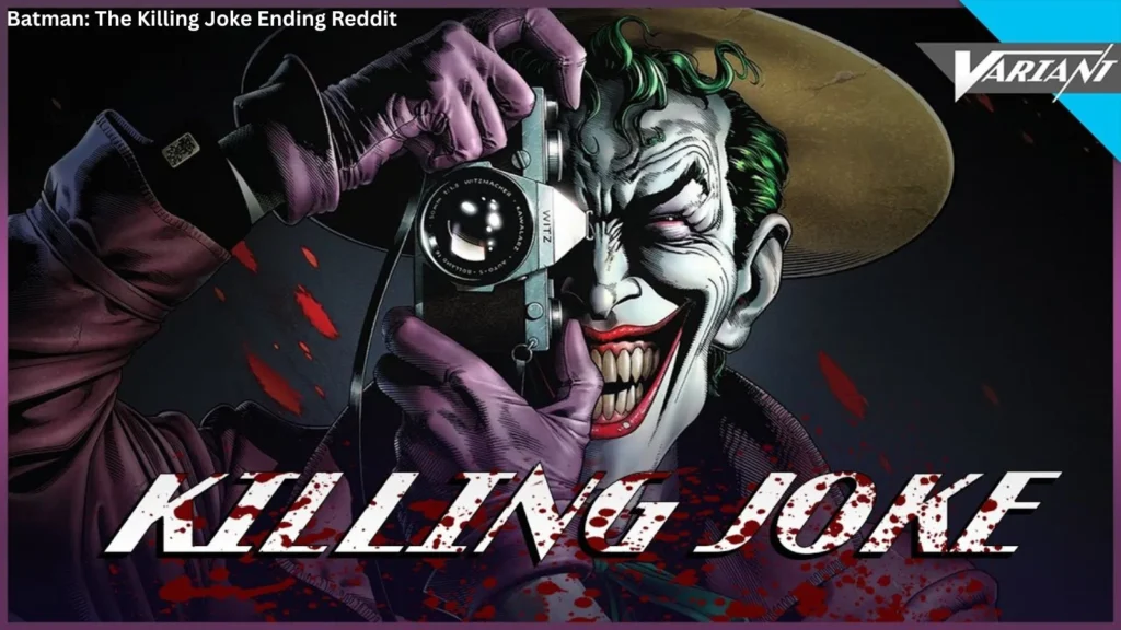 Batman: The Killing Joke Ending Reddit