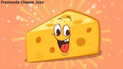 The Legendary Fromunda Cheese Joke Explained