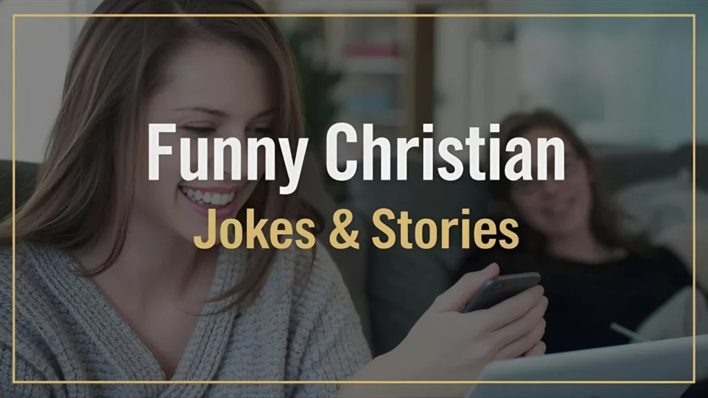 Funny Christian Jokes and Stories
