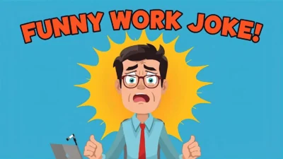 Hilarious Funny Work Joke to Brighten Up Meetings