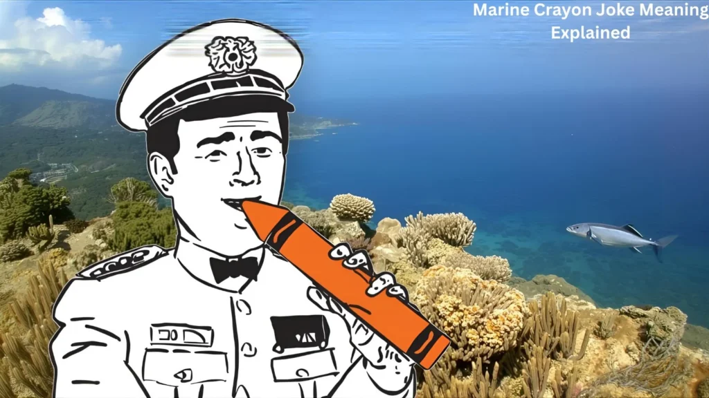 Marine Crayon Joke Meaning Explained