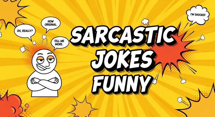Sarcastic Jokes Funny