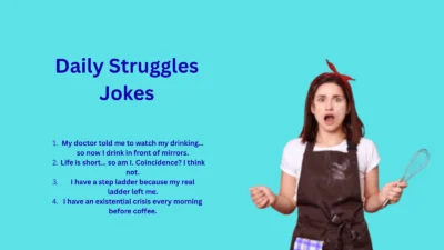 Daily Struggles Jokes Everyone Can Relate To