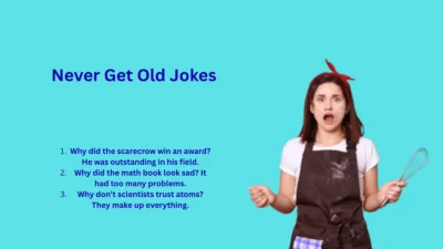 Never Get Old Jokes Everyone Will Love