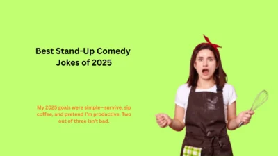 Best Stand-Up Comedy Jokes for 2025 Laughs