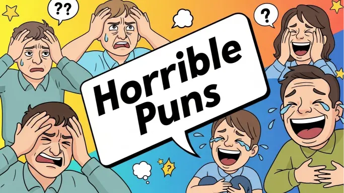 Horrible Puns