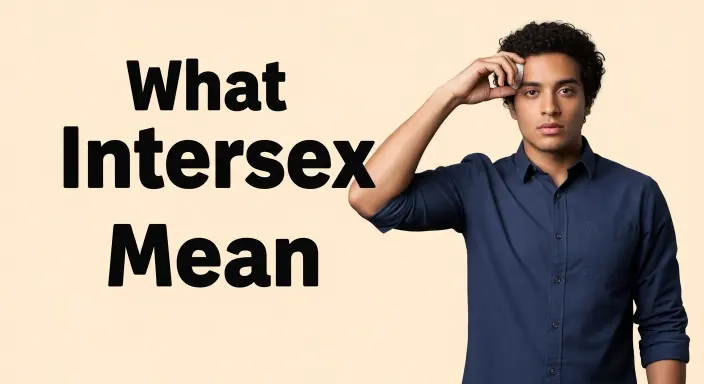 What Does Intersex Mean