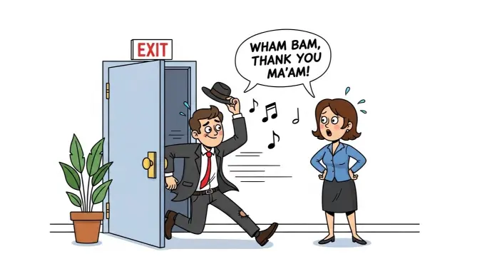 What Does Wham Bam Thank You Ma'am Mean